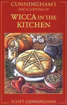 Cunningham's Ency. of Wicca in the Kitchen by Scott Cunningham (image for) Cunningham's Ency. of Wicca in the Kitchen by Scott Cunningham