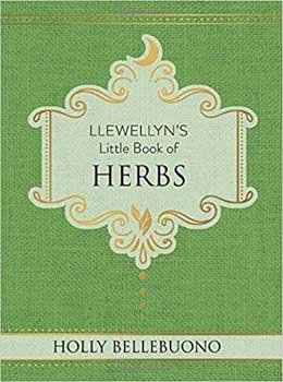 Llewellyn's little book Herbs (hc) by Holly Bellebuono (image for) Llewellyn's little book Herbs (hc) by Holly Bellebuono