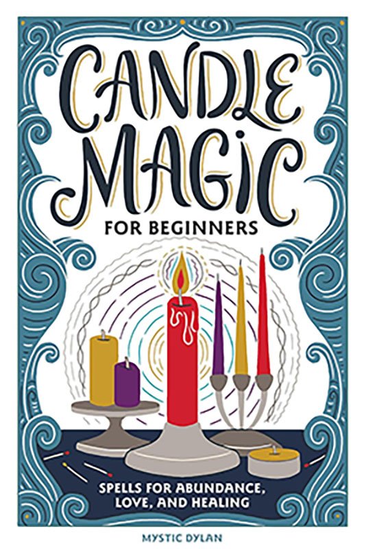 Candle Magic for Beginners by Mystic Dylan (image for) Candle Magic for Beginners by Mystic Dylan