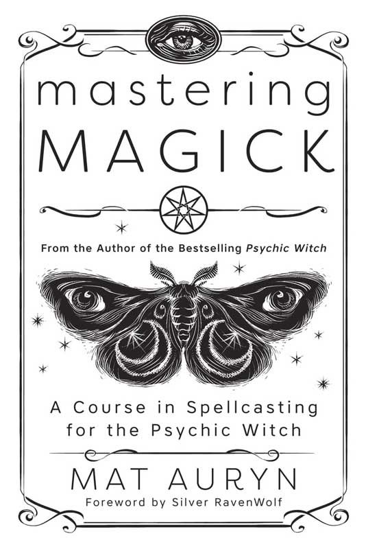 Mastering Magick by Mat Auryn (image for) Mastering Magick by Mat Auryn