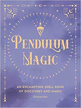 Pendulum Magic (hc) by Fortuna Noir (image for) Pendulum Magic (hc) by Fortuna Noir