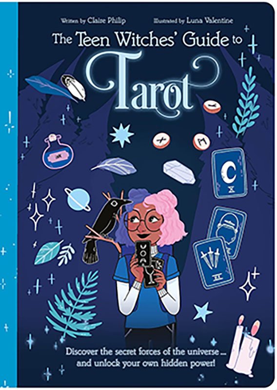Teen Witches' Guide to Tarot by Philip & Valentine (image for) Teen Witches' Guide to Tarot by Philip & Valentine